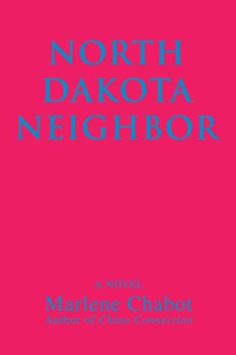 Imagen de archivo de North Dakota Neighbor a la venta por Emily's Books