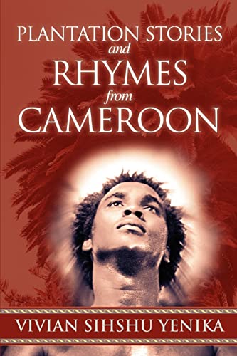 Stock image for Plantation Stories and Rhymes from Cameroon for sale by Save With Sam