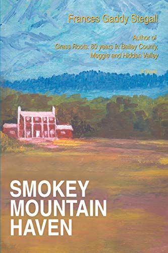 9780595483235: SMOKEY MOUNTAIN HAVEN