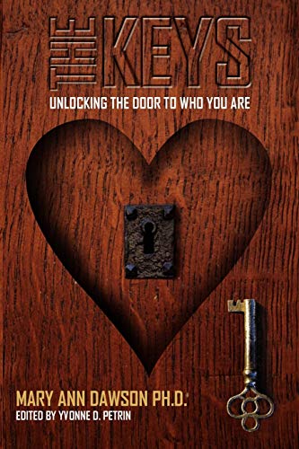 Imagen de archivo de The Keys Unlocking the Door to Who You Are a la venta por PBShop.store US