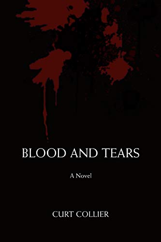 Stock image for BLOOD AND TEARS for sale by Chiron Media