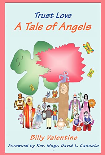 Beispielbild fr Trust Love A Tale of Angels zum Verkauf von PBShop.store US