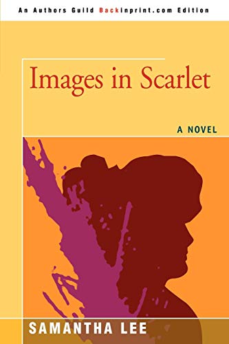 Stock image for IMAGES IN SCARLET for sale by Lucky's Textbooks