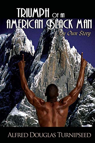 Imagen de archivo de Triumph of An American Black Man My Own Story a la venta por PBShop.store US