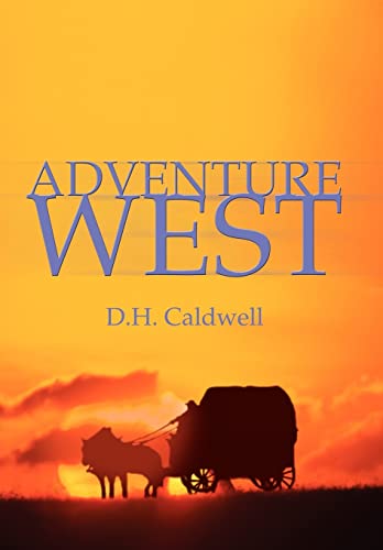 Beispielbild fr Adventure West zum Verkauf von Buchpark