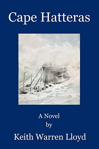 Cape Hatteras: A Novel (9780595492183) by Lloyd, Keith