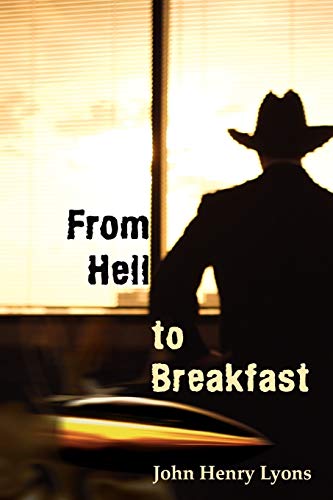 Stock image for From Hell to Breakfast for sale by PBShop.store US