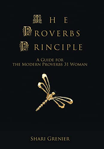 9780595500116: The Proverbs Principle