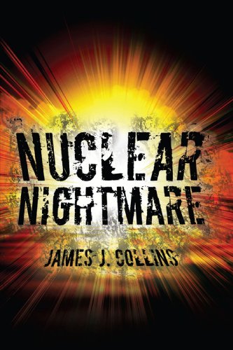 Nuclear Nightmare (9780595500871) by Collins, James J.