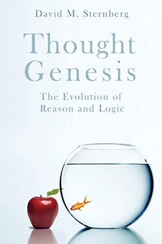 Stock image for Thought Genesis The Evolution of Reason for sale by PBShop.store US
