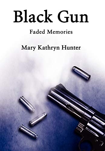 Beispielbild fr Black Gun: Faded Memories zum Verkauf von Lucky's Textbooks