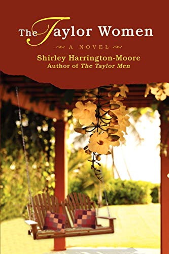 The Taylor Women (9780595501748) by Moore, Shirley