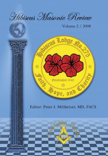 Beispielbild fr Hibiscus Masonic Review: Volume 2 / 2008 zum Verkauf von Ebooksweb