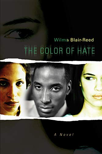 9780595506651: The Color of Hate: A Novel