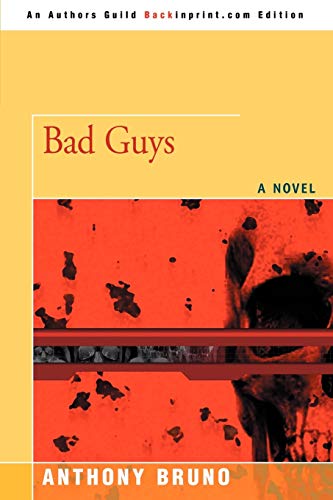 Stock image for BAD GUYS for sale by Hawking Books