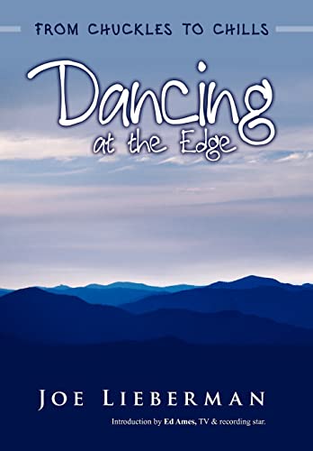 Stock image for Dancing at the Edge: From Chuckles to Chills for sale by Lucky's Textbooks