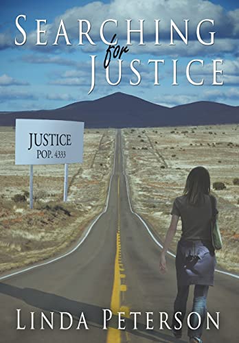 Searching for Justice - Peterson, Linda