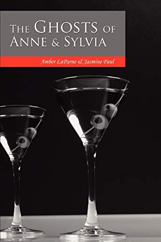 Stock image for The Ghosts of Anne & Sylvia for sale by Chiron Media