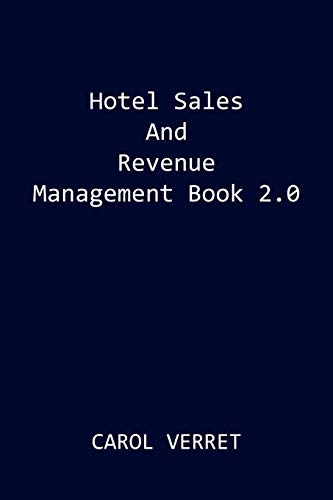 9780595512560: Hotel Sales and Revenue Management Book 2.0
