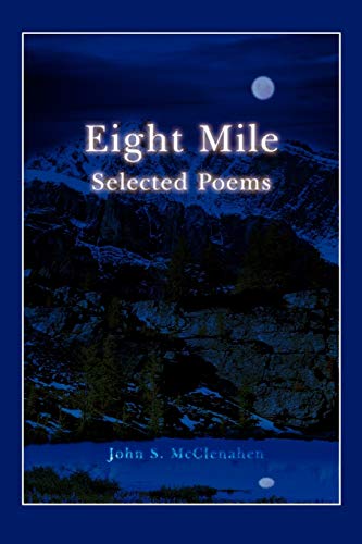 9780595514700: EIGHT MILE: Selected Poems