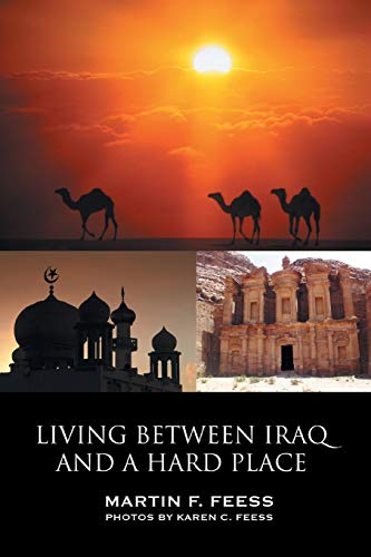 Stock image for Living Between Iraq and a Hard Place for sale by Lucky's Textbooks