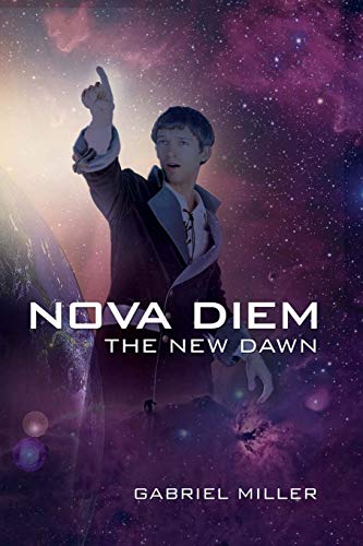 Stock image for Nova Diem: The New Dawn for sale by Solomon's Mine Books