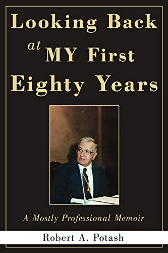 Stock image for Looking Back At My First Eighty Years A Mostly Professional Memoir for sale by PBShop.store US