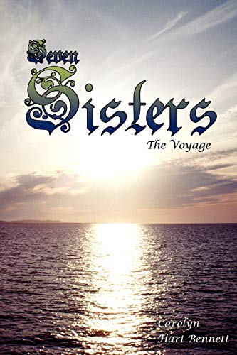 9780595522422: Seven Sisters: The Voyage
