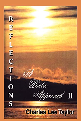 Stock image for REFLECTIONS: A POETIC APPROACH II for sale by Lucky's Textbooks