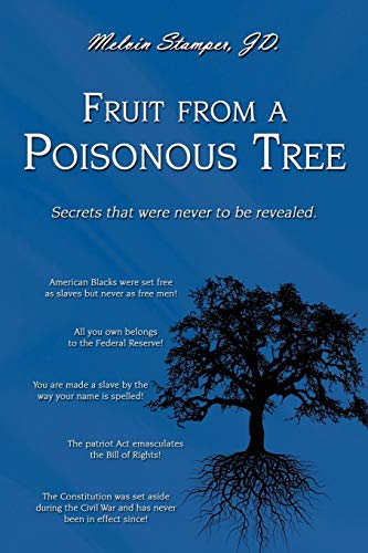9780595524969: Fruit from a Poisonous Tree