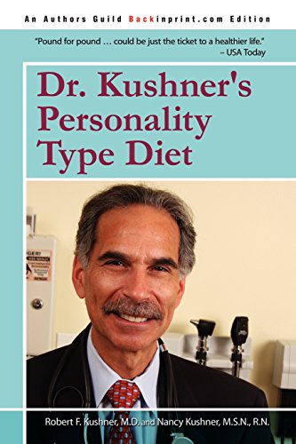 Stock image for Dr. Kushner's Personality Type Diet for sale by SecondSale