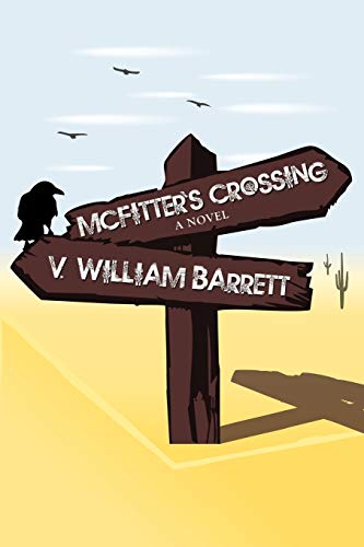 Beispielbild fr McFitter's Crossing: A Jake Macklebee Novel(put only on title page, and not cover) zum Verkauf von Lucky's Textbooks