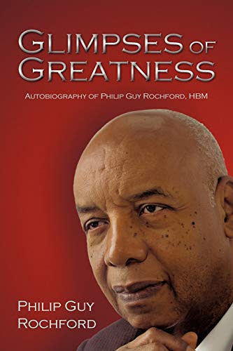 Imagen de archivo de Glimpses of Greatness: Autobiography of Philip Guy Rochford, Hbm a la venta por Lucky's Textbooks