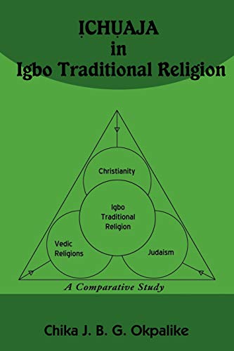 9780595532117: ỊCHỤAJA in Igbo Traditional Religion: A Comparative Study with SACRIFICE in Judaism, Hinduism and Christianity