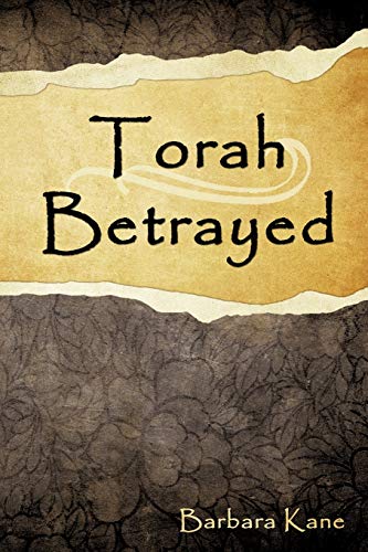 Imagen de archivo de Torah Betrayed a la venta por Lakeside Books