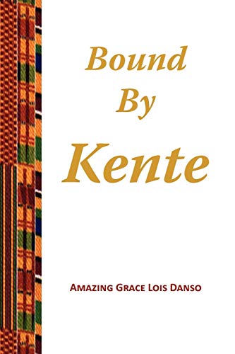 Imagen de archivo de Bound by Kente a la venta por Chiron Media