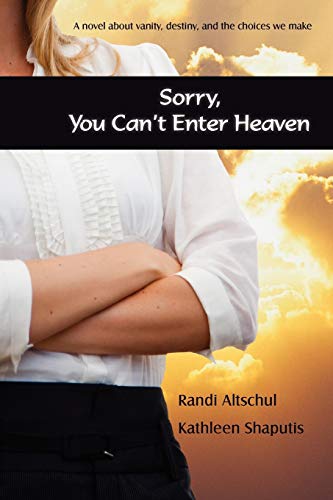 9780595534852: Sorry, You Can't Enter Heaven