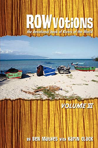 9780595535194: ROWvotions Volume VI: The Devotional Book of Rivers of the World
