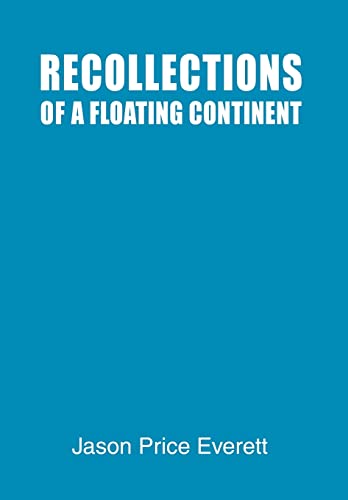 Immagine dell'editore per Recollections of a Floating Continent venduto da Ria Christie Collections
