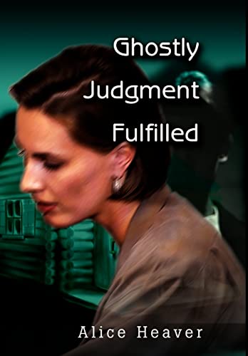 Stock image for Ghostly Judgment Fulfilled for sale by Lucky's Textbooks