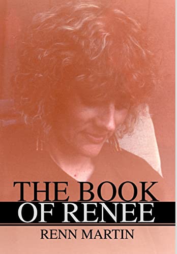 Stock image for The Book of Renee for sale by ThriftBooks-Atlanta