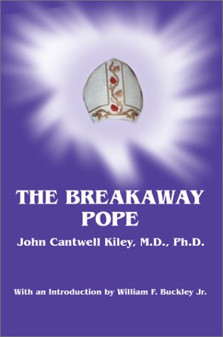 9780595653331: The Breakaway Pope