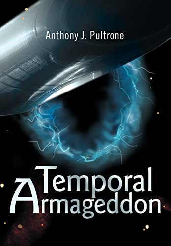 9780595653836: Temporal Armageddon