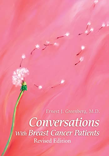 Stock image for Conversations with Breast Cancer Patients: Revised Edition 2015 for sale by Lucky's Textbooks