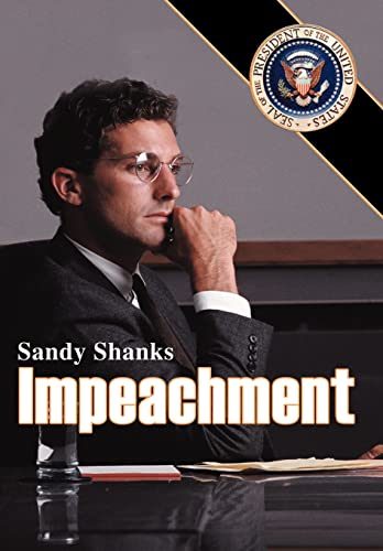 9780595654888: Impeachment