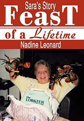 9780595657414: Feast of a Lifetime: Sara's Story
