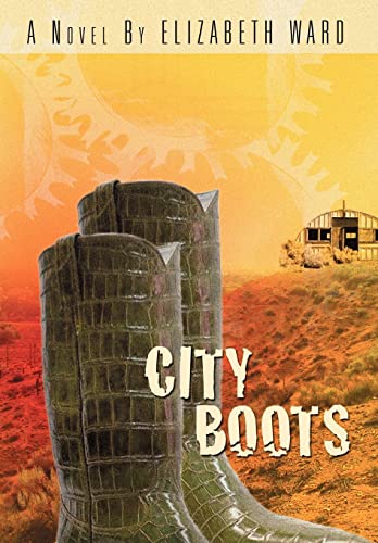 City Boots (9780595657506) by Ward, Elizabeth