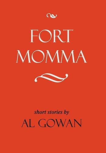 9780595659524: Fort Momma