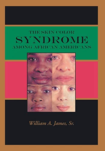 9780595659654: The Skin Color Syndrome Among African-Americans