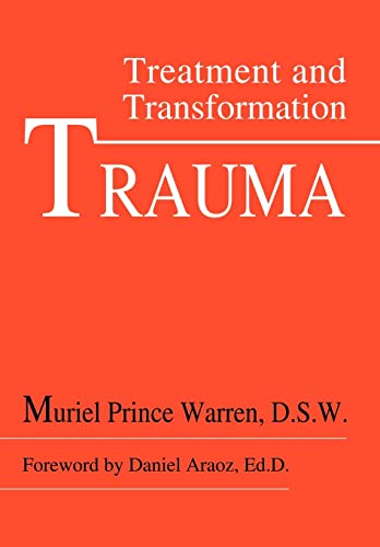 Stock image for Trauma: Treatment and Transformation for sale by Lucky's Textbooks